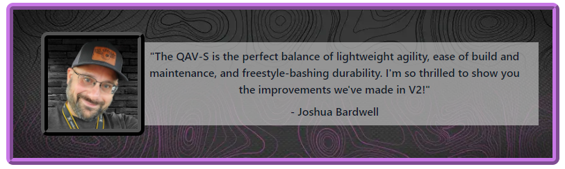 �˾���ũ  ��޴Ͼ� QAV-S 2 Joshua Bardwell SE 5��ġ ������Ŷ 1